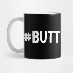 #buttcheeks Mug